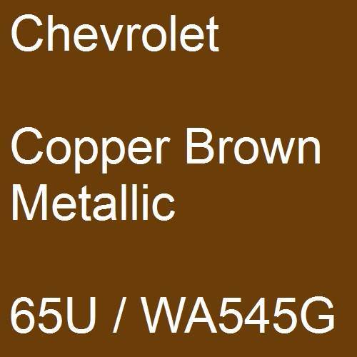 Chevrolet, Copper Brown Metallic, 65U / WA545G.